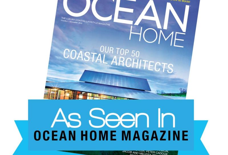 Landry Design Group Recognized In Ocean Home Magazine’s Top 50 Coastal Architects